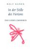 In der Stille des Herzens