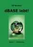 dBase lebt! Band 1