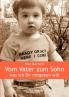 Vom Vater zum Sohn