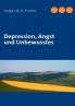 Depression Angst und Unbewusstes