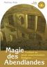Magie des Abendlandes