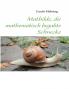 Mathilde die mathematisch begabte Schnecke