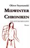 Midwinter Chroniken II