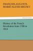 History of the French Revolution from 1789 to 1814