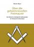 ��ber die geheimnisvollen Freimaurer