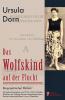 Das Wolfskind auf der Flucht