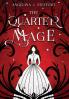 The Quarter Mage