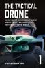 The Tactical Drone