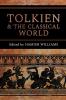 Tolkien and the Classical World