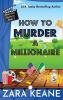 How to Murder a Millionaire (Movie Club Mysteries Book 3)