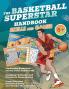 The Basketball Superstar Handbook - Skills and Games