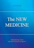 The NEW MEDICINE