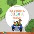 Our Wonderful Colorful Highway: 2 in 1 Picture Book + Coloring Book
