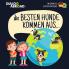 Die Besten Hunde kommen aus... (zweisprachig Deutsch-Português): Eine weltweite Suche nach der perfekten Hunderasse