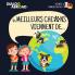 Les meilleurs chiens viennent de... (Bilingue Français-Deutsch): Une recherche à travers le monde pour trouver la race de chien parfaite