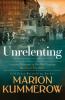 Unrelenting: A Powerful Sweeping Family Saga: 1 (Love and Resistance in WWII Germany)