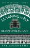 Learning to Fly Alien Spacecraft