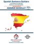 SPANISH SENTENCE BUILDERS - Beg - Pre I  -  ANSWER BOOK