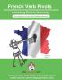 French Sentence Builders Grammar Verb Pivots: Unlocking French Grammar - Beginner to Pre Interm. (The Language Gym - Sentence Builder Books)