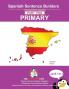 Spanish Primary Sentence Builders - PART 2