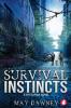 Survival Instincts