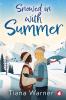 Snowed in With Summer