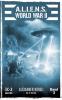 A.L.I.E.N.S. WORLD WAR II Band 3