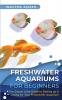 Freshwater Aquariums for Beginners