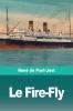 Le Fire-Fly