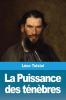 La Puissance des ténèbres: suivi de: Le Premier Bouilleur