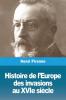 Histoire de l'Europe: des invasions au XVIe siècle