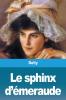Le Sphinx d'Emeraude