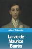 La Vie De Maurice Barrès (French Edition)