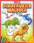 Dinosaurier Malbuch Für Kinder: Mein Tolles Dino Buch Zum Ausmalen Mit Spannenden Fakten Und Hintergrundwissen. Dino-Motive Für Jungen Und Mädchen Ab ... Vorschule Und Grundschule) (German Edition)