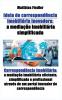 Ideia de correspondência imobiliária inovadora