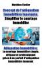 Concept de l'adéquation immobilière innovante