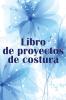 Libro de proyectos de costura