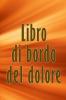 Libro di bordo del dolore