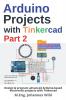 Arduino Projects with Tinkercad | Part 2