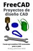 FreeCAD | Proyectos de dise��o CAD