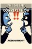 THE SILENT CONVERSATION