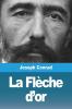 La Flèche D'Or (French Edition)