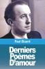 Derniers Poèmes D'Amour (French Edition)