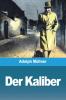 Der Kaliber