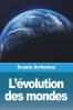 L'Évolution Des Mondes (French Edition)