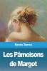 Les Pâmoisons De Margot (French Edition)