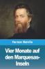 Vier Monate auf den Marquesas-Inseln