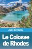 Le Colosse de Rhodes