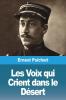 Les Voix Qui Crient Dans Le Désert: Souvenirs D'Afrique (Classic Reprint)