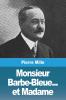 Monsieur Barbe-Bleue... et Madame